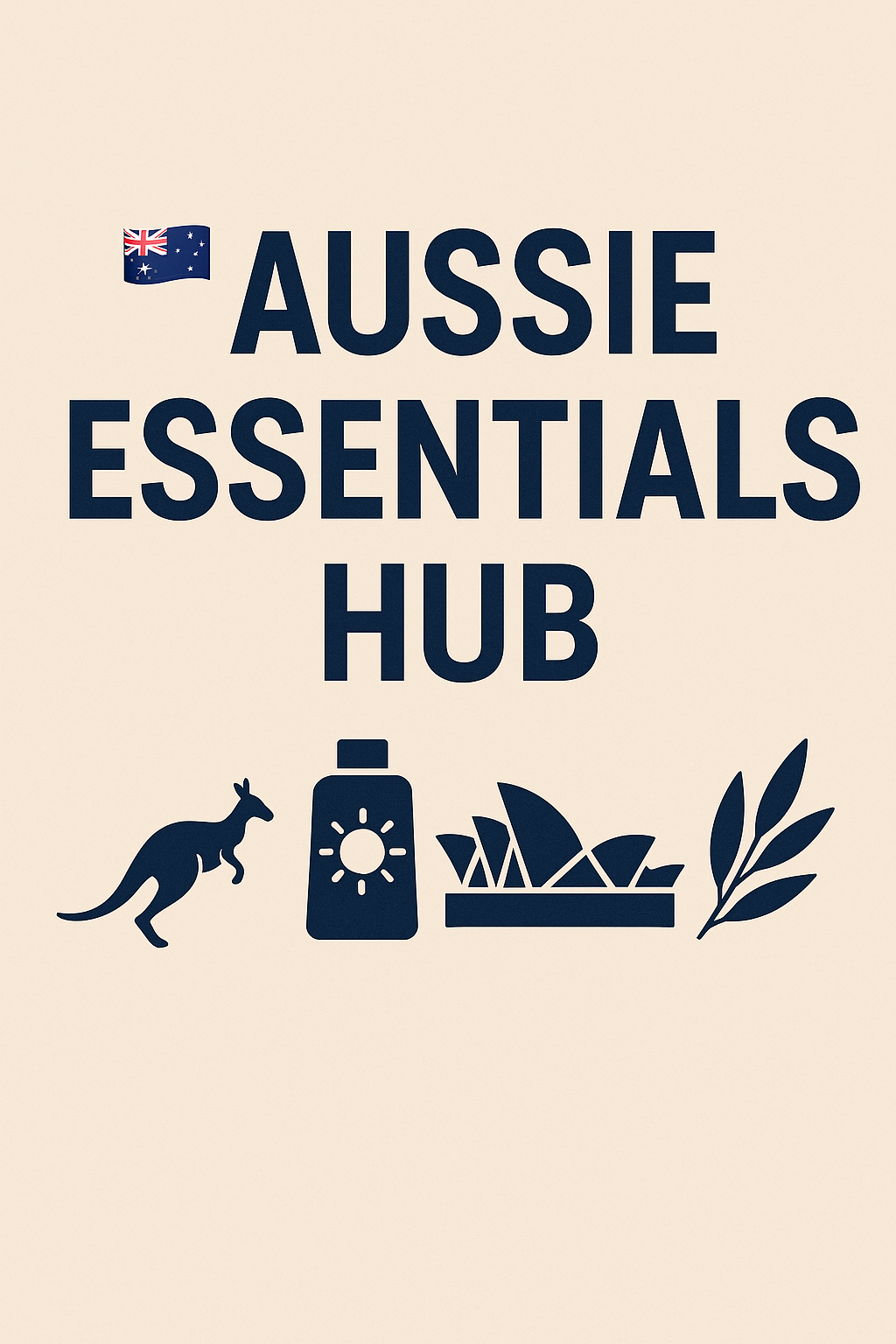 Aussie Essentials Hub